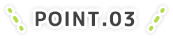 POINT.03